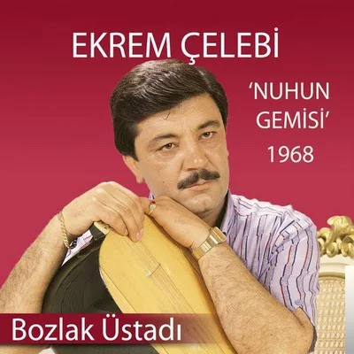 Ekrem Çelebi - Leylim Ley