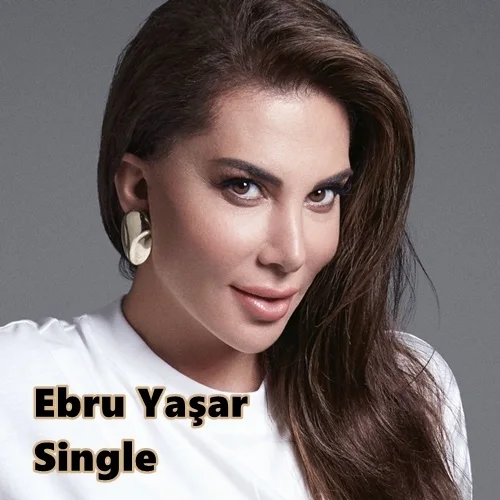 Ebru Yaşar - Unutursun Diye