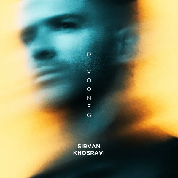 Sirvan Khosravi - Divoonegi
