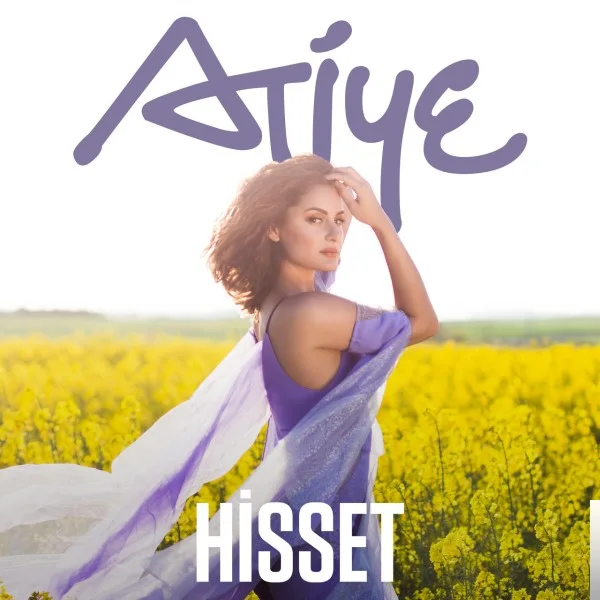 Atiye - Hisset