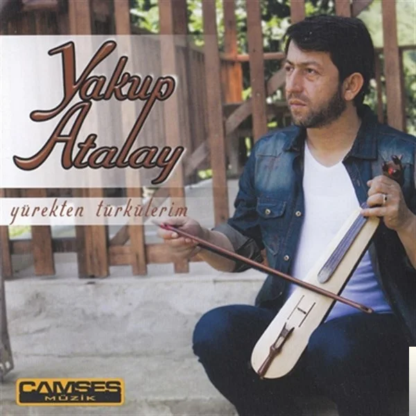 Yakup Atalay - Sordum Öğrenemedim