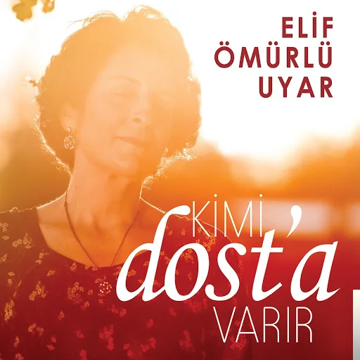 Elif Ömürlü Uyar - Al Sazını Sen Sevdiceğim Şen Hevesinle