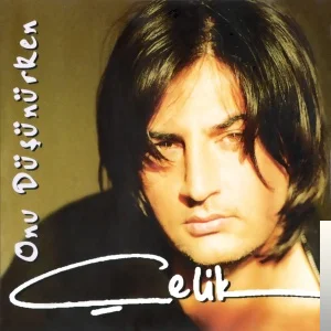 Çelik - Var Mı Be