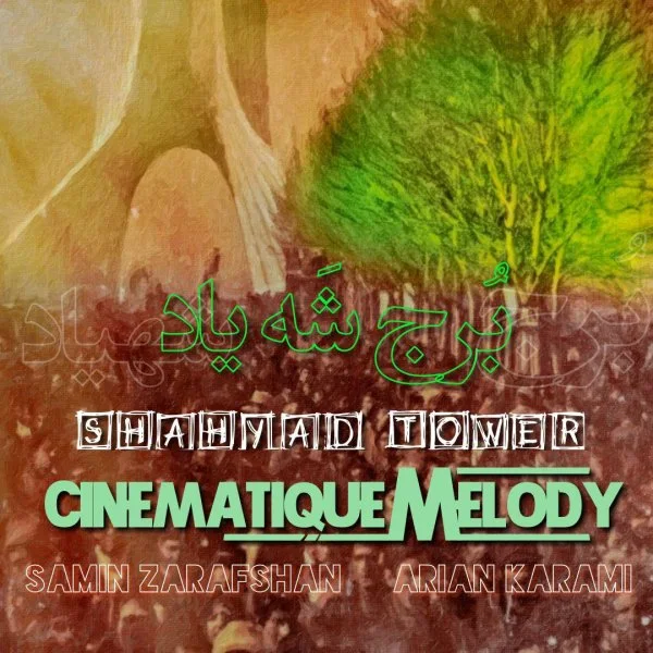 Cinematique Melody - Borje Shahyad