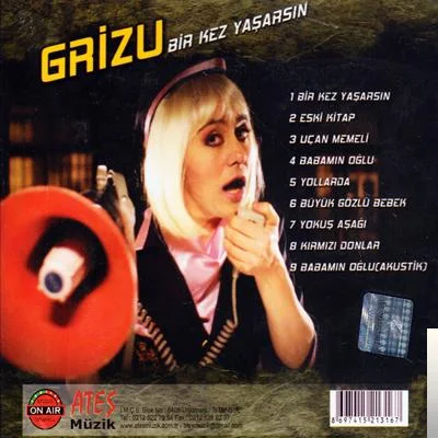 Grizu - Bir Kez Yaşarsın