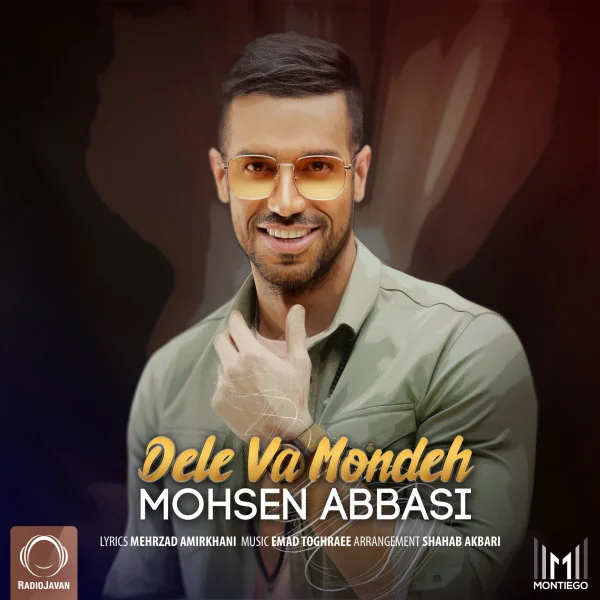 Mohsen Abbasi - Dele Va Mondeh