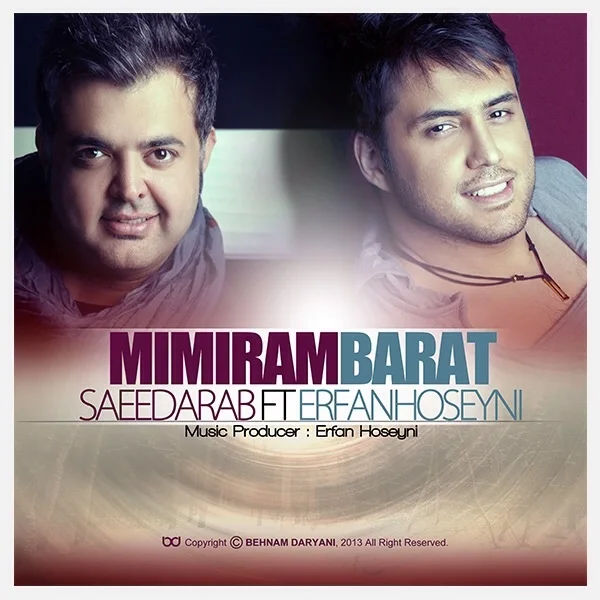 Erfan Hoseyni - Mimiram Barat (Ft Saeed Arab)