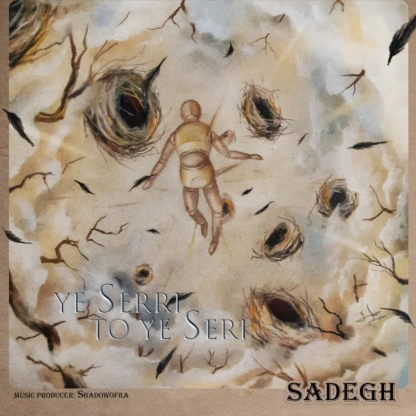 Sadegh - Ye Serri To Ye Seri