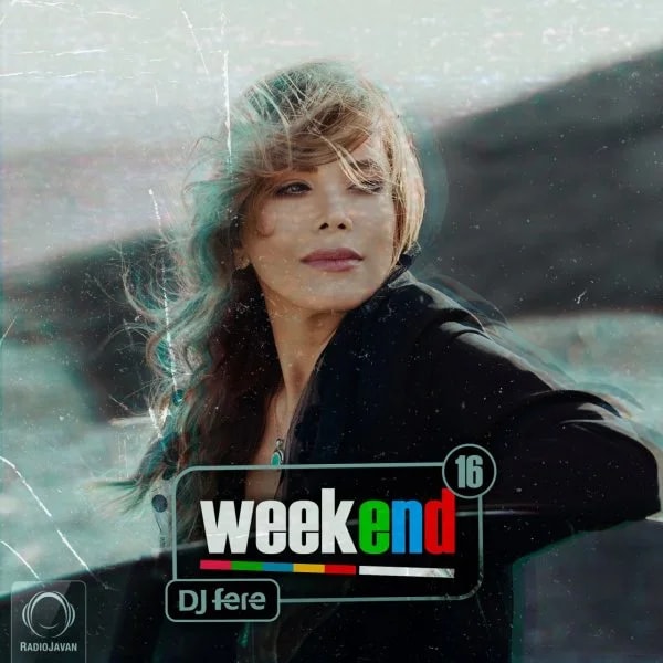 DJ Fere - Weekend 16