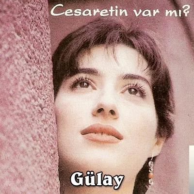 Gülay - Sokaklar