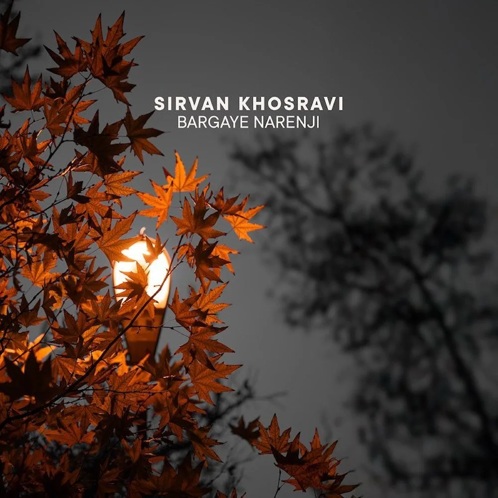 Sirvan Khosravi - Bargaye Narenji