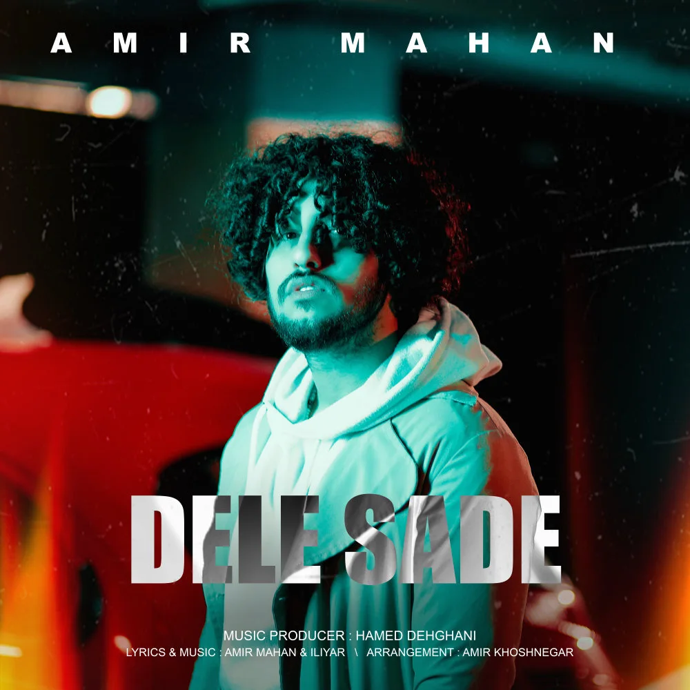 Amir Mahan - Dele Sade