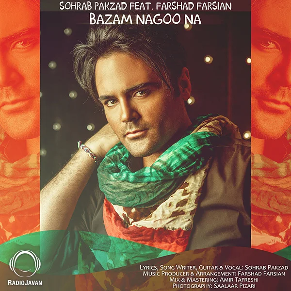 Sohrab Pakzad - Bazam Nagoo Na (Ft Farshad Farsian)