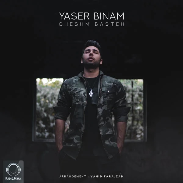 Yaser Binam - Cheshm Basteh