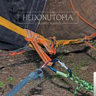 Hedonutopia - Sev Beni
