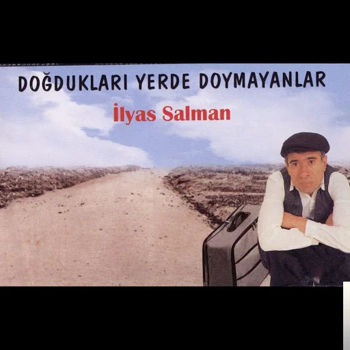 İlyas Salman - Çeşme Siyahım