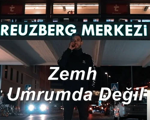Zemh - Umrumda Değil