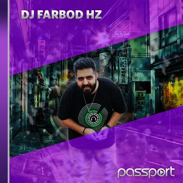DJ Farbod HZ - Passport 77