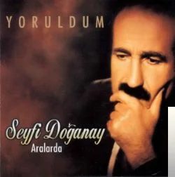 Seyfi Doğanay - Günün Birinde