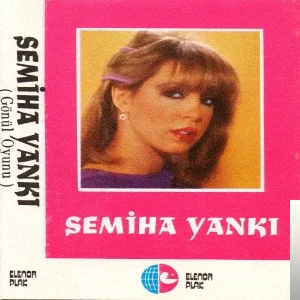 Semiha Yankı - Gel Desem Bile