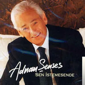Adnan Şenses - Sorma Neden