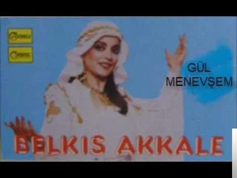 Belkıs Akkale - Güzelliğin Ön Para Etmez