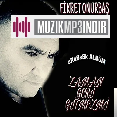 Fikret Onurbaş - Şerefsizin Önde Gidenisin