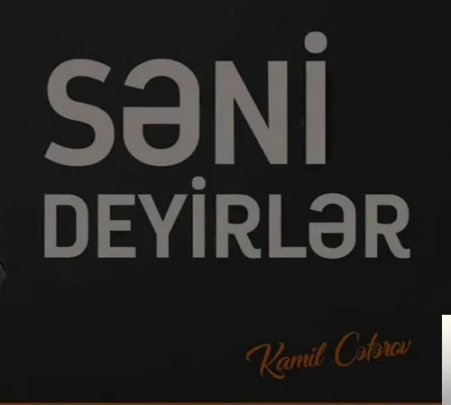 Kamil Ceferov - Meni Axtar Darıxanda