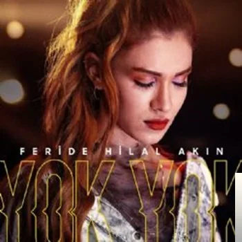Feride Hilal Akın - Cevapsız Sorular