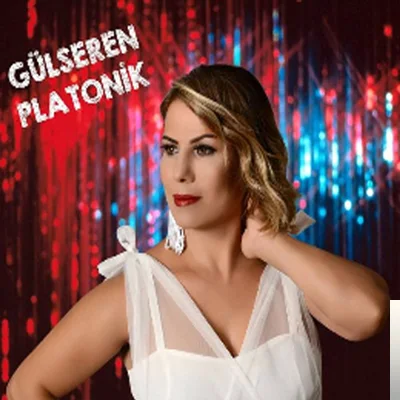 Gülseren - Platonik