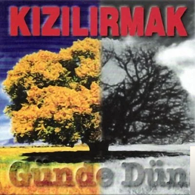 Grup Kızılırmak - Üç Beş Kişi Kalmış
