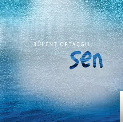Bülent Ortaçgil - Denize Doğru