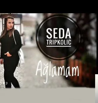 Seda Tripkolic - Hepsi Yansın