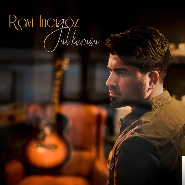 Ravi İncigöz - Gül Kurusu