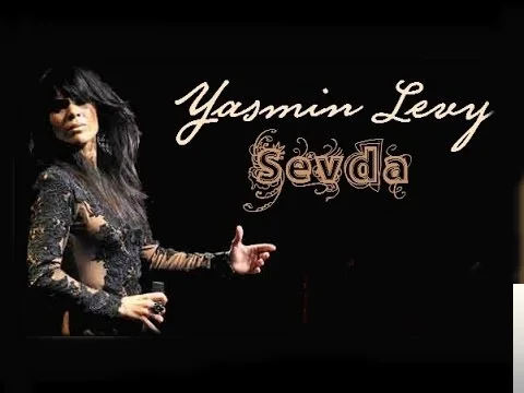 Yasmin Levy - Sevda