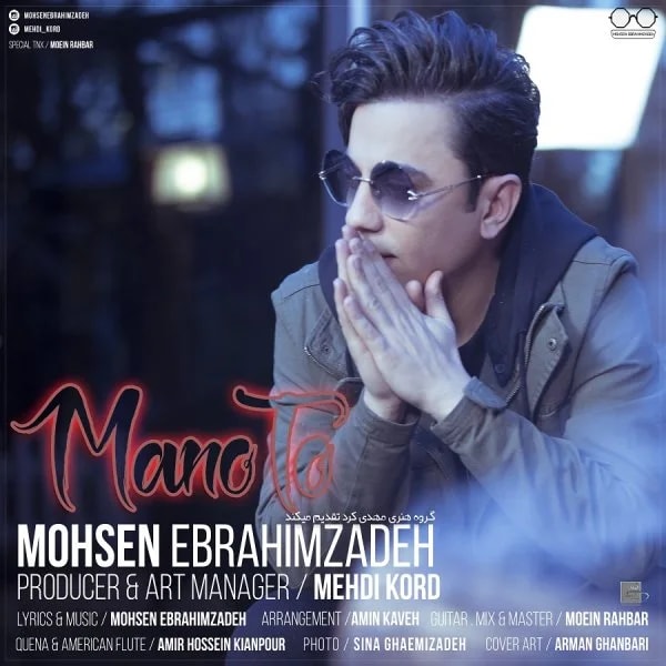 Mohsen Ebrahimzadeh - Mano To