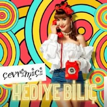 Hediye Biliç - Çevrimiçi