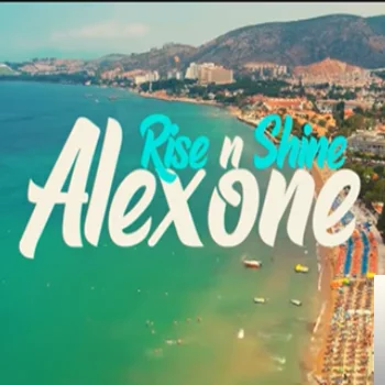 Alexone - Rise n Shine