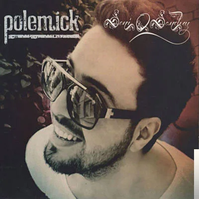 Polemick - Alev Alıyor Dünyam