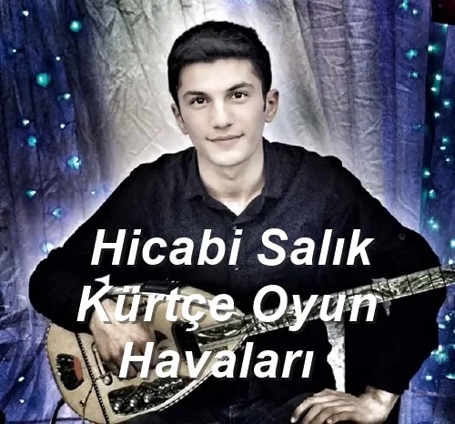 Hicabi Salık - Leylim Ley Grani
