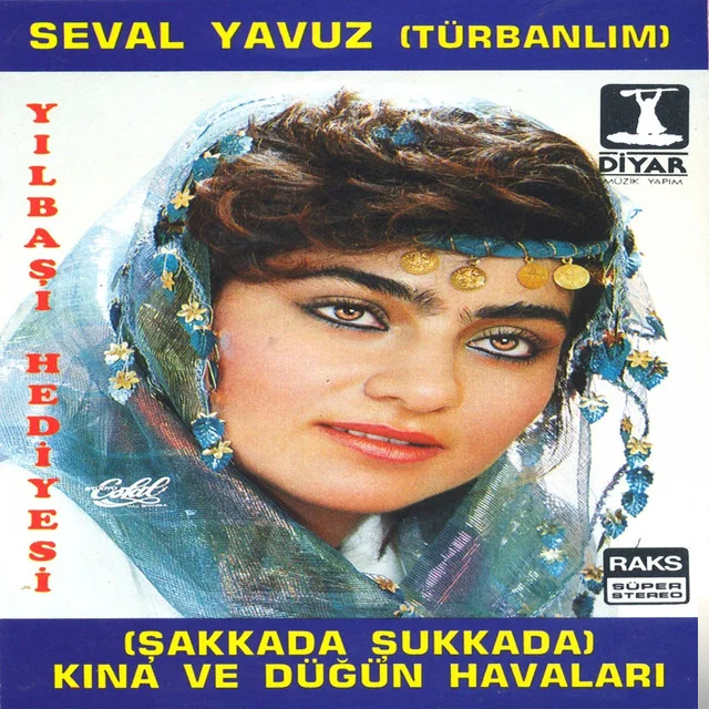 Seval Yavuz - Gelinin Duvağına