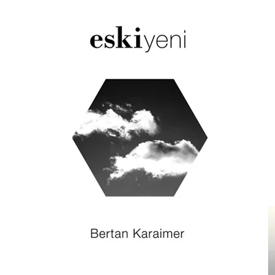 Bertan Karaimer - Karamsar