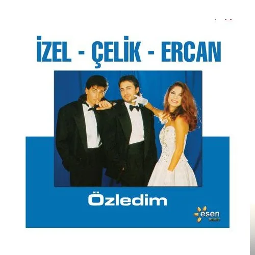 Çelik - Özledim