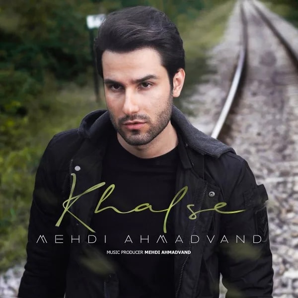 Mehdi Ahmadvand - Khalse