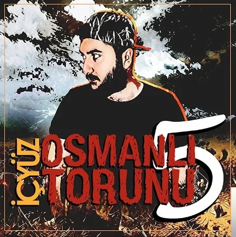 İçyüz - Osmanlı Torunu 6