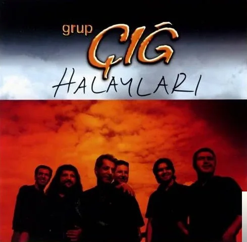 Grup Çığ - Giydim Çarıklarımı