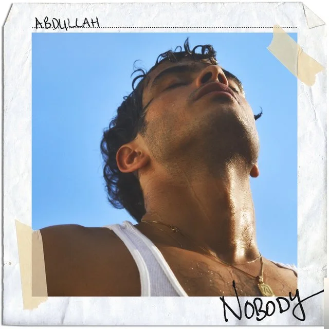 Abdullah - Nobody