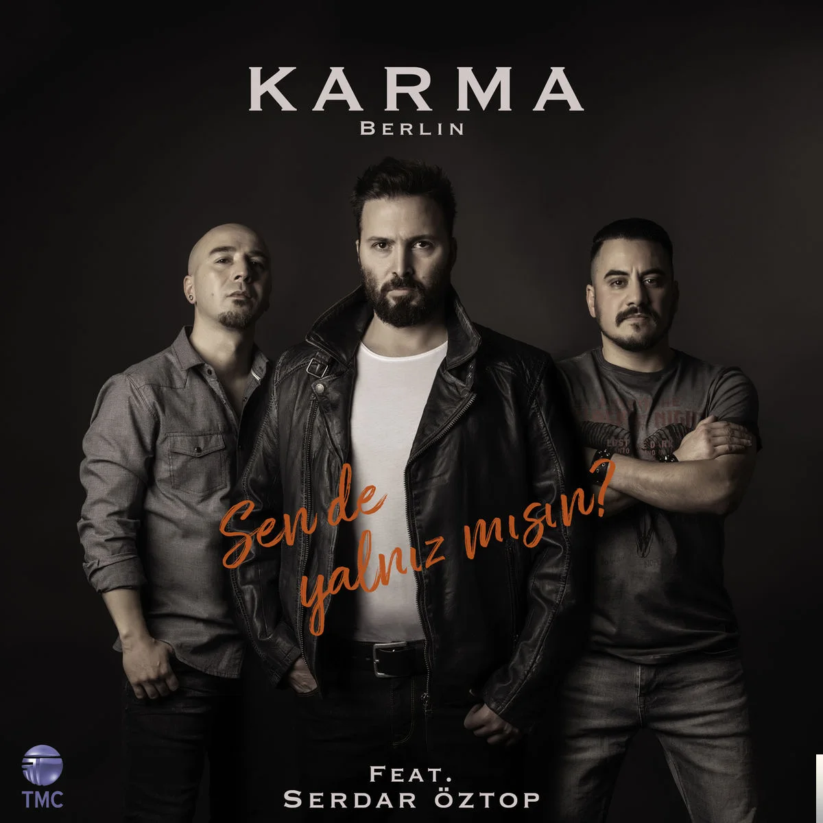 Karma Berlin - feat Serdar Öztop-Sen de Yalnız Mısın