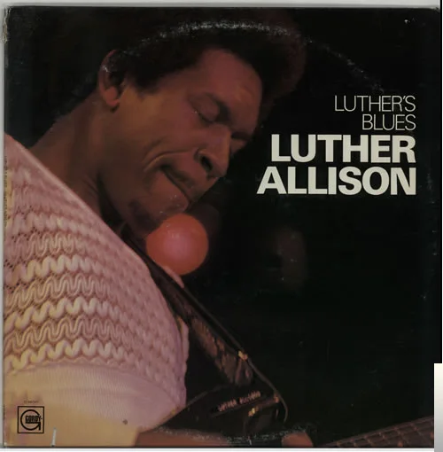 Luther Allison - Cherry Red Wine