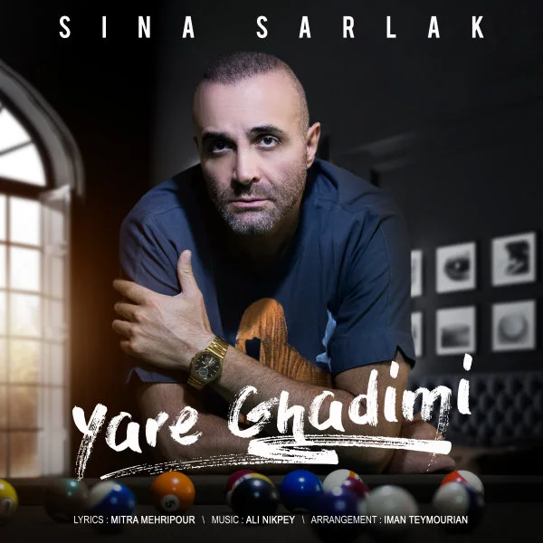 Sina Sarlak - Yare Ghadimi